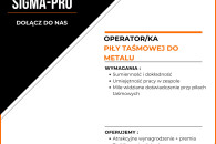 OPERATOR/KA PIŁY TAŚMOWEJ DO METALU